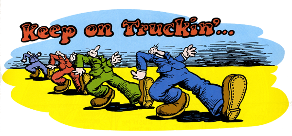 PawPaw's House: Keep On Trucking Keep On Trucking